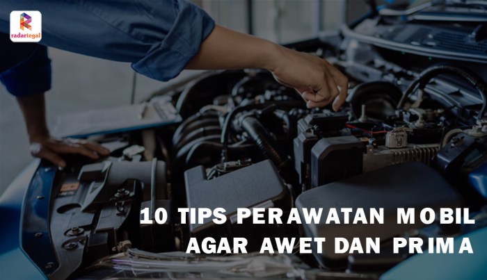 Cara Merawat Mobil agar Tetap Awet dan Performa Maksimal