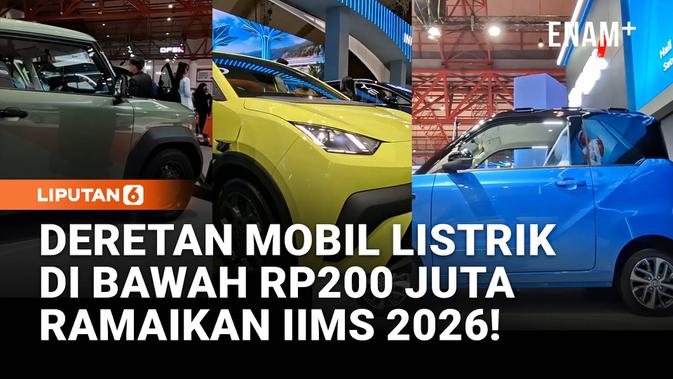 Mobil Listrik Di Bawah Rp200 Juta Di IIMS 2026